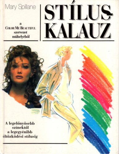 Mary Spillane - St�lus kalauz teltkarcs�aknak