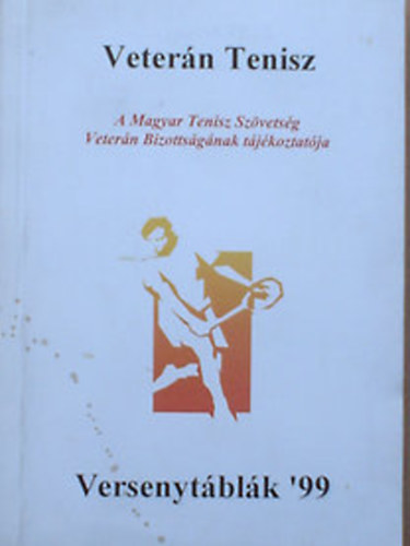 Veterán tenisz - Versenytáblák '99