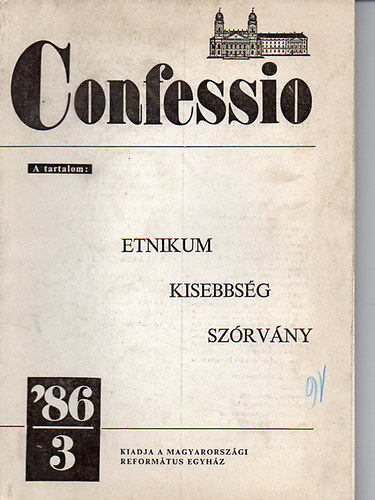 Bartha Tibor (szerk.) - Confessio - 1986/3.