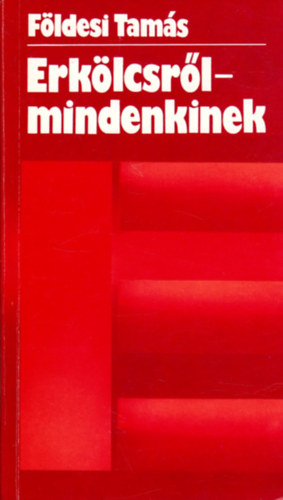 Fldesi Tams - Erklcsrl-mindenkinek