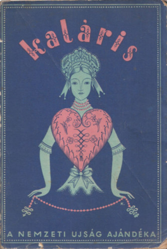 T�th L�szl� (szerk.) - Kal�ris (1936)- A Nemzeti Ujs�g aj�nd�ka