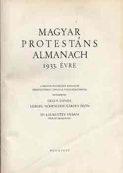 Dr. Laurentzy Vilmos (szerk.) - Magyar protest�ns almanach 1933. �vre