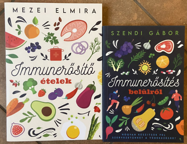 Mezei Elmira, Szendi G�bor - 2 db k�nyv az immuner�s�t�sr�l - Immuner�s�t� �telek, Immuner�s�t�s bel�lr�l