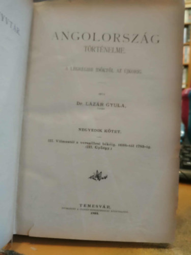 Dr. Lzr Gyula - Angolorszg trtnelme II-IV. (3 ktet, az els nincs benne)