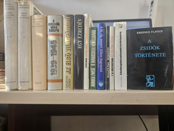 Zolnay László, Galántai József, John Reed, Arnold Zweig, Karsai Elek, F. W. Winterbotham, Richard B. Pape, Josephus Flavius - 13db-os történelem KÖNYVMENTŐ AJÁNLAT: Világtörténet képekben I-II+ Az elátkozott Buda- Buda aranykora+ A második világháború+ Az első világháború+ Tíz nap, amely megrengette a világot+ Egy ezredév+ A wandsbeki hentesbárd+ A II.