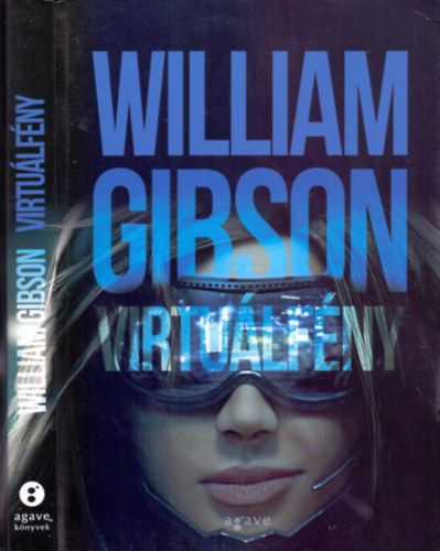 William Gibson - Virtu�lf�ny