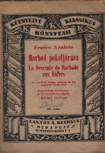 Anatole France - Marbod pokoljrsa (Ktnyelv klasszikus knyvtr 46.)- francia-magyar