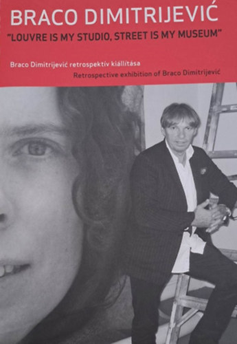 Braco Dimitrijevic retrospektv killtsa