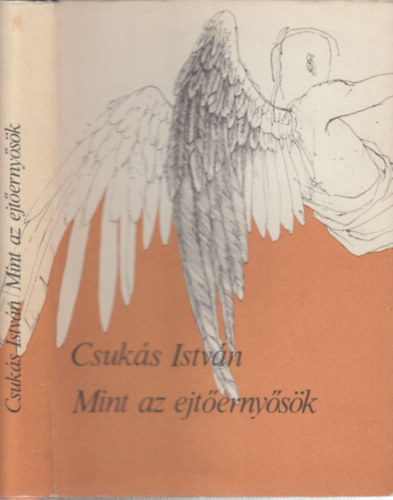 Csukás István - Mint az ejtőernyősök