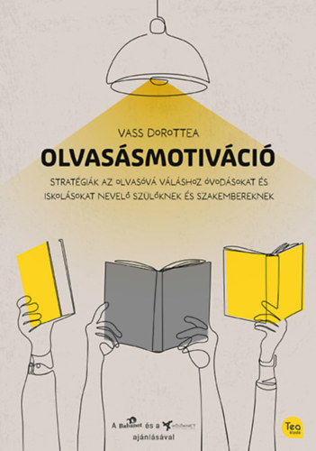 Vass Dorottea - Olvas�smotiv�ci�