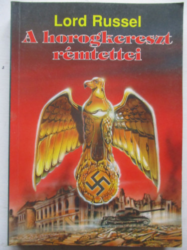 Lord Russel - A horogkereszt r�mtettei
