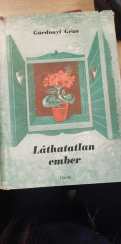 Grdonyi Gza - Lthatatlan ember