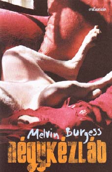 Melvin Burgess - Ngykzlb
