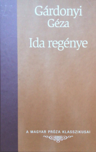 Grdonyi Gza - Ida regnye