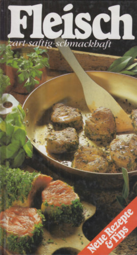 Fleisch. Zart, saftig, schmackhaft