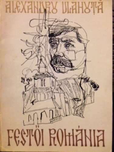 Alexandru Vlahuta - Fest�i rom�nia