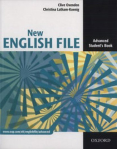Clive Oxenden, Christina Latham-Koenig - New English File - Advanced Student's Book