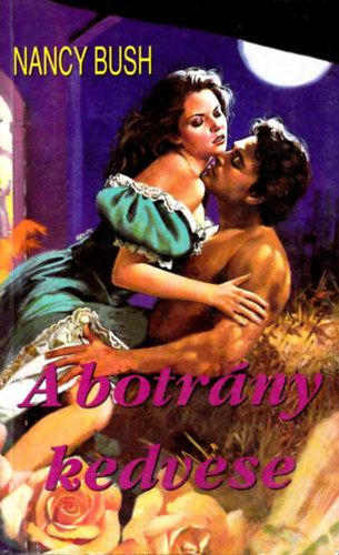 Nancy Bush - A botrny kedvese