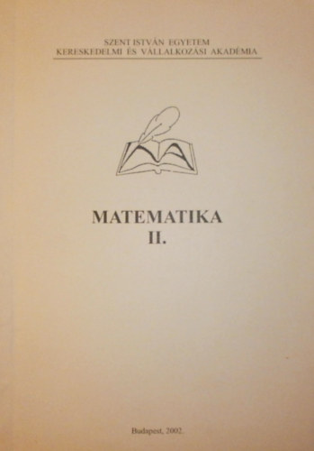 Szivk Jzsefn (szerk.) - Matematika II.