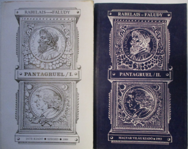 Rabelais, Faludy Gyrgy ( ford.) - Pantagruel I-II.