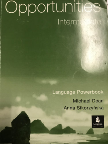 Anna Sikorzynska, Michael Dean - Opportunities Intermediate - Language Powerbook