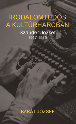 Irodalomtuds a kultrharcban