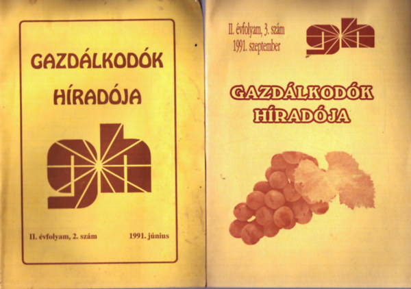 Dr. Tth Mihly (fel. szerk.) - Gazdlkodk hradja II. vfolyam 2. szm 1991. jnius + II. vfolyam 3. szm 1991. szeptember