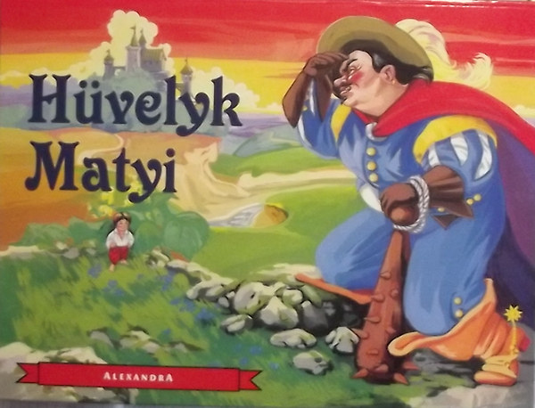 Tiszczky Csaba (ford.) - Hvelyk Matyi (Trbeli)
