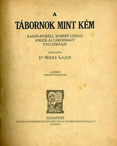 Baden-Powell - A tábornok mint kém