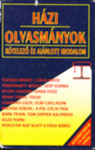 Forgács Anna-Osztovits Sz. - Házi olvasmányok(Kötelező és ajánlott irodalom)V-VI.oszt.