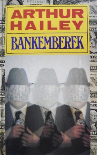 Arthur Hailey - Bankemberek