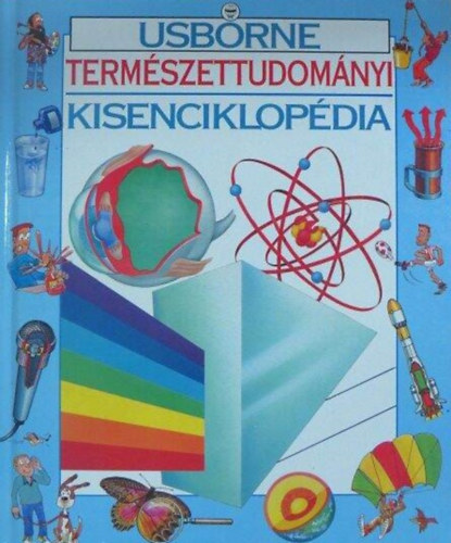 Craig-Rosney - Usborne- Term�szettudom�nyi kisenciklop�dia