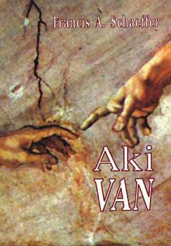 Francis A.Schaeffer - Aki van