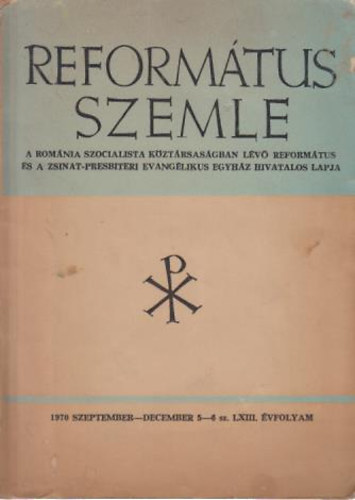 Református szemle 1970 szeptember-december 5-6 sz. LXIII.évfolyam