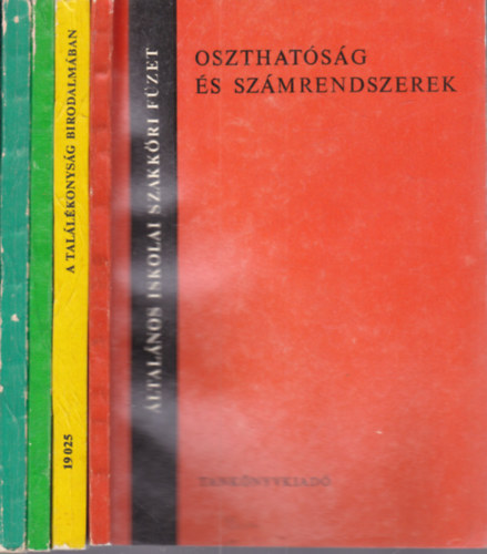 4 db. Általános iskolai szakköri füzet (Oszthatóság és számrendszerek + A találékonyság birodalmában + Egyenlőtlenségek + Halmazok - Matematikai logika)
