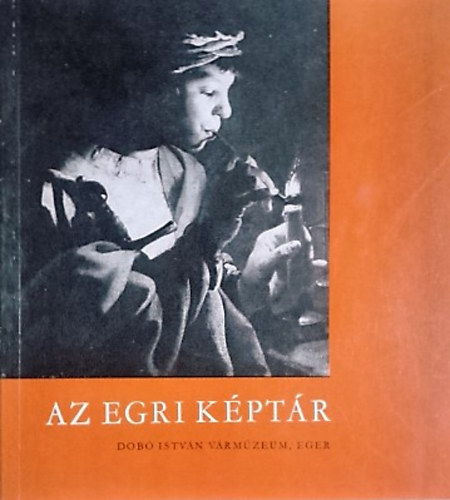 Bak Ferenc szerk. - Az egri kptr