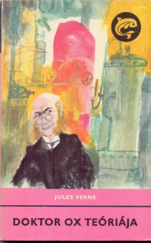 Jules Verne, Verne Gyula - Doktor Ox te�ri�ja