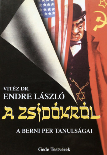 Vitz Dr. Endre Lszl - "A zsidkrl" - A berni per tanulsgai