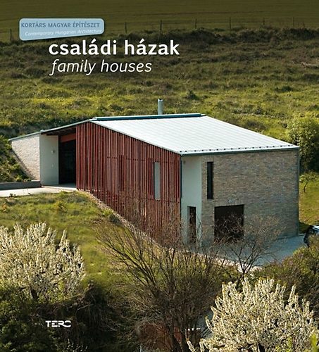 Lvai-Kany Judit (szerk.) - Csaldi hzak - Family houses