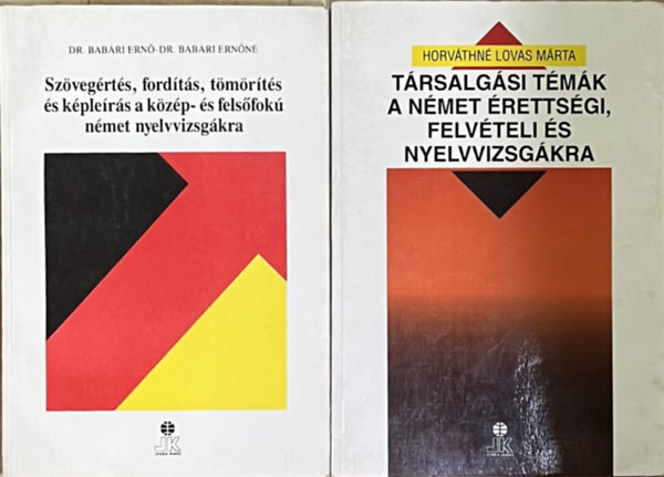 Horv�thn� Lovas M�rta, Dr. Bab�ri-Dr. Bab�rin� - N�met nyelvk�nyv csomag (2 k�tet)