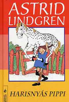 Astrid Lindgren - Harisnys Pippi