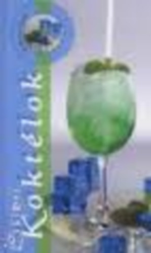 Bellovics Zsolt - Koktélok