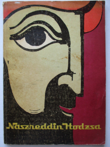 Viorica Dinescu; Balogh József (ford.) - Naszreddin Hodzsa