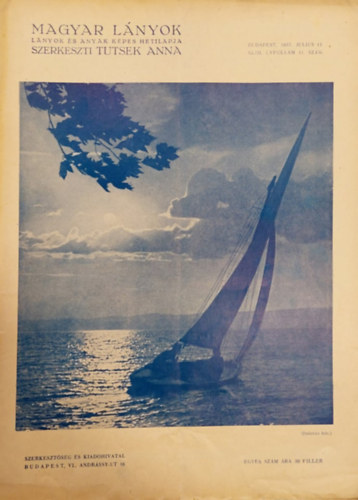 Tutsek Anna (szerk.) - Magyar Lnyok - Lnyok s anyk kpes hetilapja 1937 (XLIII vf. 41 szm)