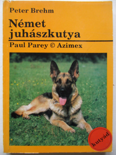 Peter Brehm - Nmet juhszkutya