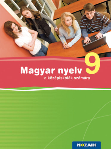 Frter Adrienne - Magyar nyelv 9. a kzpiskolk szmra