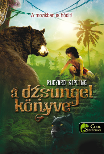 Rudyard Kipling - A dzsungel knyve