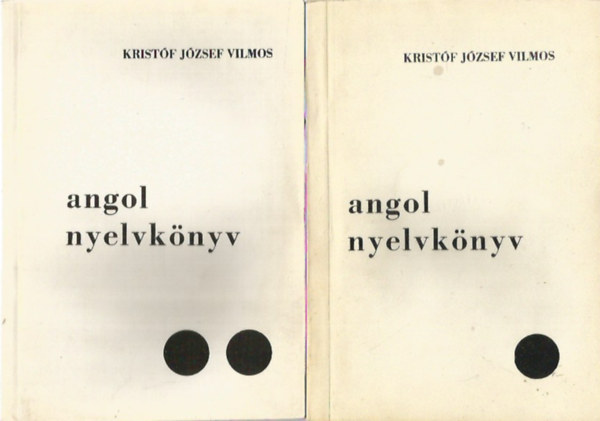 Kristf Jzsef Vilmos - Angol nyelvknyv I.-II.