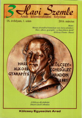 Berecz Gbor, Fekete Gbor, Grosz Lszl - Havi Szemle 3 - Aradi kzmveldsi folyirat  IX. vfolyam 1. szm 2016 mrcius