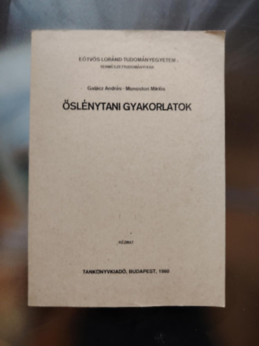 Gal�cz A.-Monostori M. - �sl�nytani gyakorlatok (k�zirat)